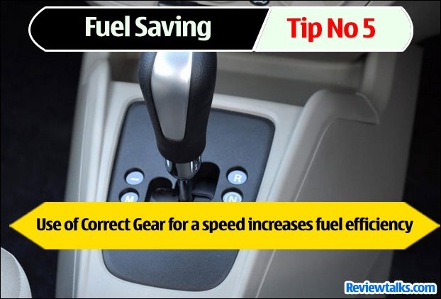 Wise use of gear shift increase fuel efficiency in cars