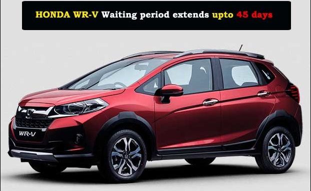 honda_wrv_waiting_period_45